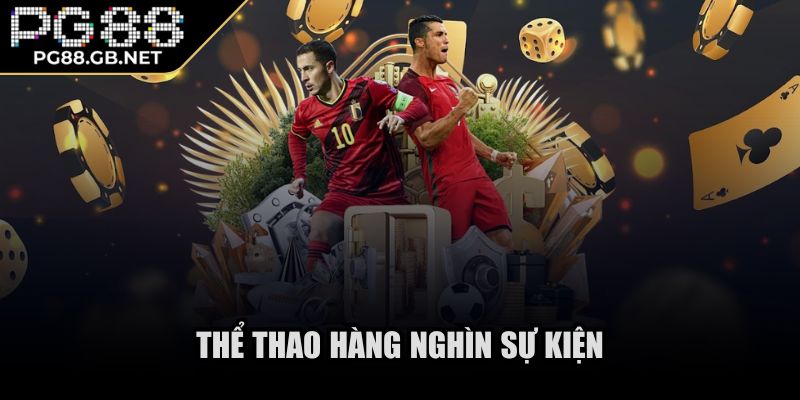 Thể thao hàng nghìn sự kiện
